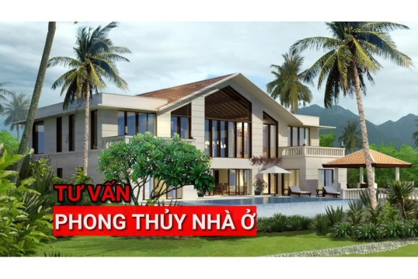Phong Thủy Nhà Ở: Những Điều Nên Cân Nhắc Khi Chọn Mua Nhà